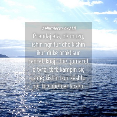 Picture 04 - 2 Mbretërve 7:7 ALB - Prandaj ata, në muzg, ishin ngritur dhe kishin - Bible Verse Picture