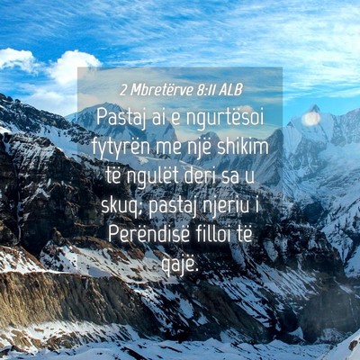 Picture 04 - 2 Mbretërve 8:11 ALB - Pastaj ai e ngurtësoi fytyrën me një shikim - Bible Verse Picture