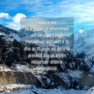 Picture 04 - Abdia 1:14 ALB - Nuk duhet të viheshe në udhëkryqet për të - Bible Verse Picture