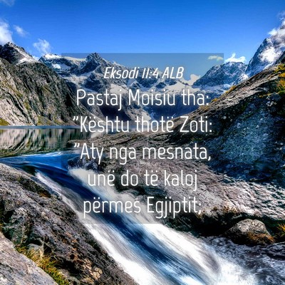 Picture 04 - Eksodi 11:4 ALB - Pastaj Moisiu tha: 