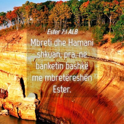 Picture 04 - Ester 7:1 ALB - Mbreti dhe Hamani shkuan, pra, në banketin - Bible Verse Picture