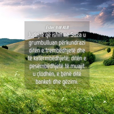 Picture 04 - Ester 9:18 ALB - Judejtë që ishin në Suza u grumbulluan - Bible Verse Picture