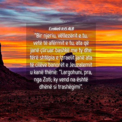 Picture 04 - Ezekieli 11:15 ALB - 