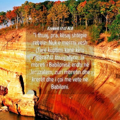 Picture 04 - Ezekieli 17:12 ALB - 