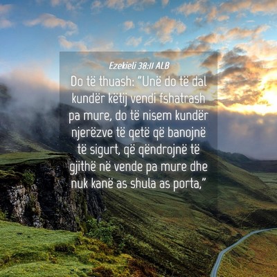 Picture 04 - Ezekieli 38:11 ALB - Do të thuash: 