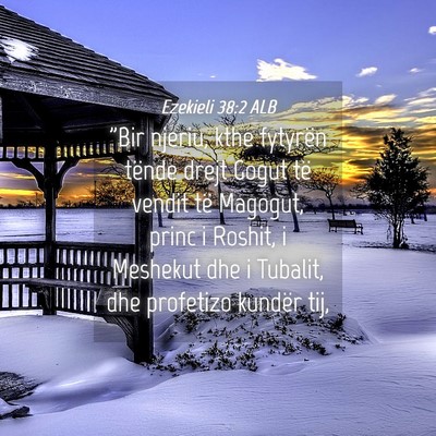 Picture 04 - Ezekieli 38:2 ALB - 