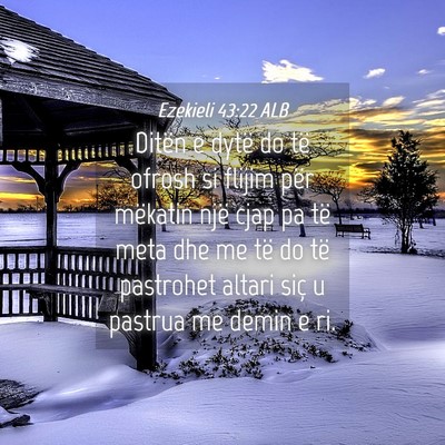 Picture 04 - Ezekieli 43:22 ALB - Ditën e dytë do të ofrosh si flijim për - Bible Verse Picture