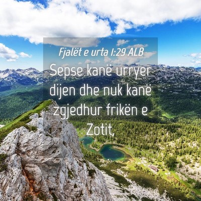 Picture 04 - Fjalët e urta 1:29 ALB - Sepse kanë urryer dijen dhe nuk kanë zgjedhur - Bible Verse Picture
