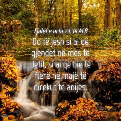 Picture 04 - Fjalët e urta 23:34 ALB - Do të jesh si ai që gjendet në mes të detit, - Bible Verse Picture