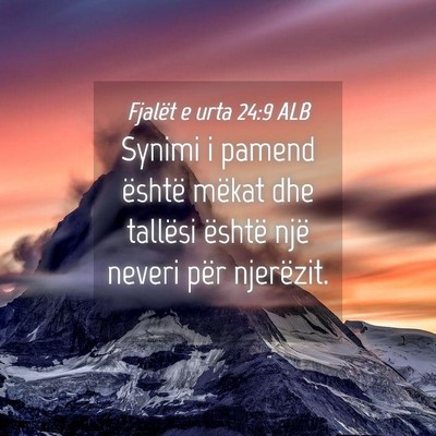 Picture 04 - Fjalët e urta 24:9 ALB - Synimi i pamend është mëkat dhe tallësi - Bible Verse Picture
