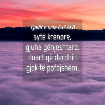 Picture 04 - Fjalët e urta 6:17 ALB - sytë krenare, gjuha gënjeshtare, duart që - Bible Verse Picture