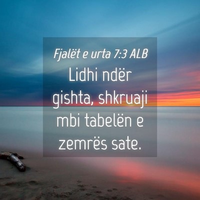 Picture 04 - Fjalët e urta 7:3 ALB - Lidhi ndër gishta, shkruaji mbi tabelën e - Bible Verse Picture