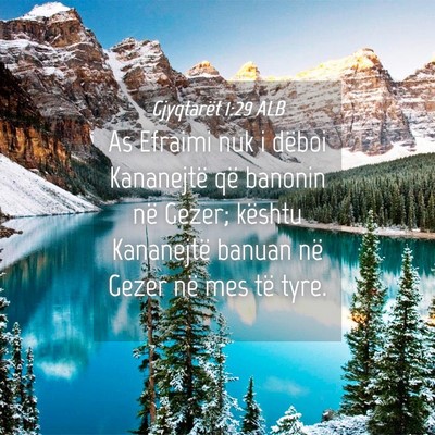 Picture 04 - Gjyqtarët 1:29 ALB - As Efraimi nuk i dëboi Kananejtë që banonin - Bible Verse Picture