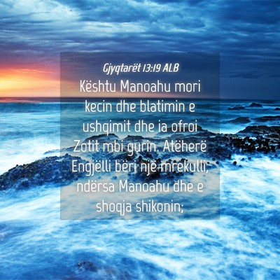 Picture 04 - Gjyqtarët 13:19 ALB - Kështu Manoahu mori kecin dhe blatimin e - Bible Verse Picture