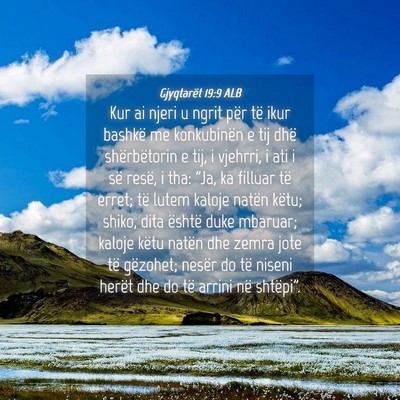 Picture 04 - Gjyqtarët 19:9 ALB - Kur ai njeri u ngrit për të ikur bashkë me - Bible Verse Picture