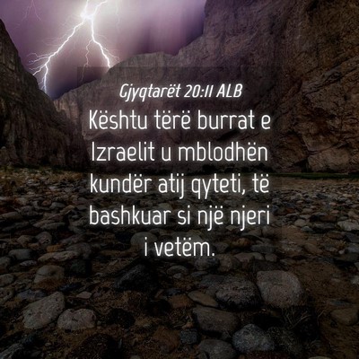 Picture 04 - Gjyqtarët 20:11 ALB - Kështu tërë burrat e Izraelit u mblodhën - Bible Verse Picture