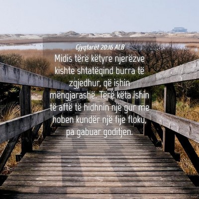 Picture 04 - Gjyqtarët 20:16 ALB - Midis tërë këtyre njerëzve kishte shtatëqind - Bible Verse Picture