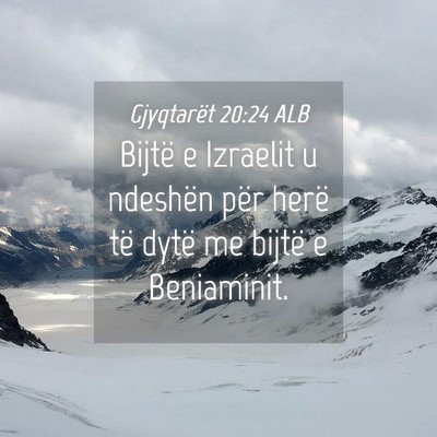 Picture 04 - Gjyqtarët 20:24 ALB - Bijtë e Izraelit u ndeshën për herë të dytë - Bible Verse Picture