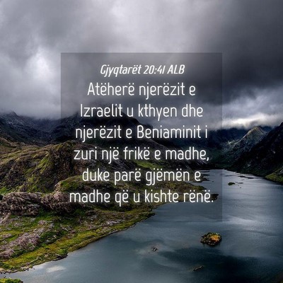 Picture 04 - Gjyqtarët 20:41 ALB - Atëherë njerëzit e Izraelit u kthyen dhe - Bible Verse Picture