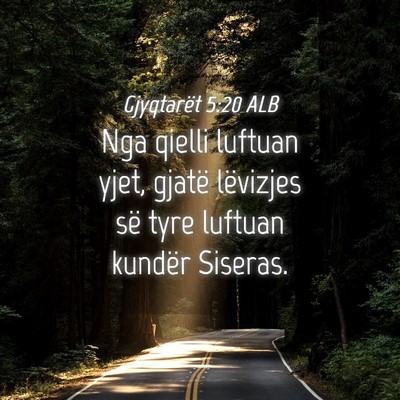 Picture 04 - Gjyqtarët 5:20 ALB - Nga qielli luftuan yjet, gjatë lëvizjes së - Bible Verse Picture