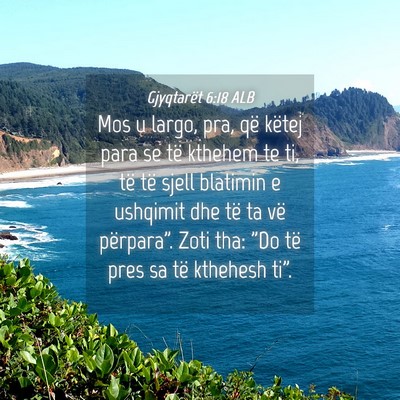 Picture 04 - Gjyqtarët 6:18 ALB - Mos u largo, pra, që këtej para se të kthehem - Bible Verse Picture