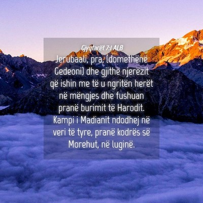 Picture 04 - Gjyqtarët 7:1 ALB - Jerubaali, pra, (domethënë Gedeoni) dhe gjithë - Bible Verse Picture