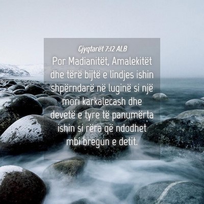 Picture 04 - Gjyqtarët 7:12 ALB - Por Madianitët, Amalekitët dhe tërë bijtë e - Bible Verse Picture