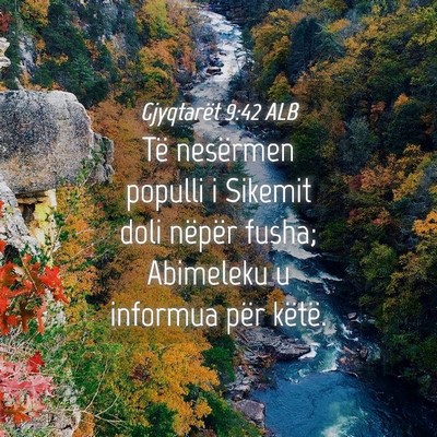 Picture 04 - Gjyqtarët 9:42 ALB - Të nesërmen populli i Sikemit doli nëpër - Bible Verse Picture