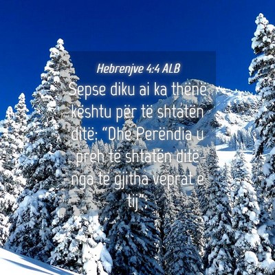 Picture 04 - Hebrenjve 4:4 ALB - Sepse diku ai ka thënë kështu për të - Bible Verse Picture