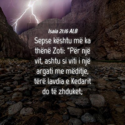 Picture 04 - Isaia 21:16 ALB - Sepse kështu më ka thënë Zoti: 