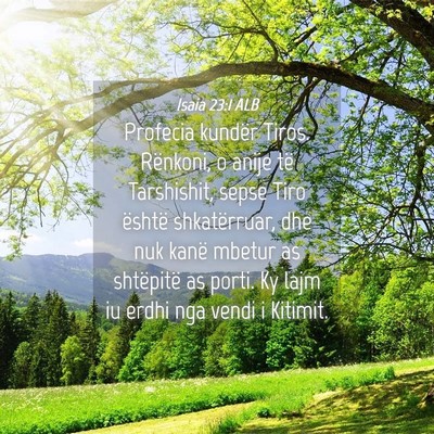 Picture 04 - Isaia 23:1 ALB - Profecia kundër Tiros. Rënkoni, o anije të - Bible Verse Picture