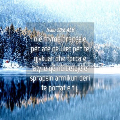 Picture 04 - Isaia 28:6 ALB - një frymë drejtësie për atë që ulet për - Bible Verse Picture