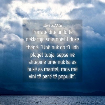 Picture 04 - Isaia 3:7 ALB - Por atë ditë ai do të deklarojë solemnisht - Bible Verse Picture