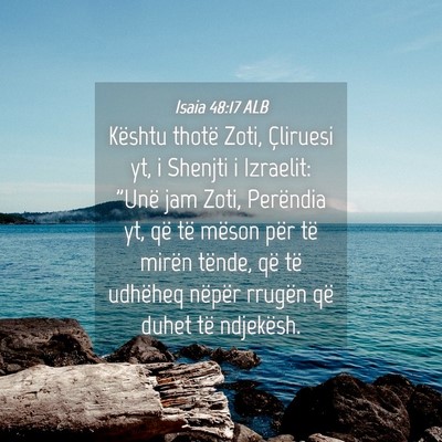 Picture 04 - Isaia 48:17 ALB - Kështu thotë Zoti, Çliruesi yt, i Shenjti i - Bible Verse Picture