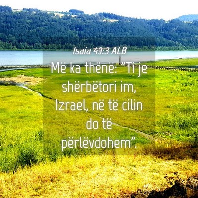 Picture 04 - Isaia 49:3 ALB - Më ka thënë: 