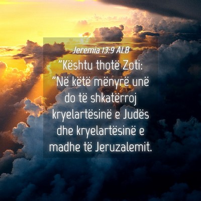 Picture 04 - Jeremia 13:9 ALB - 