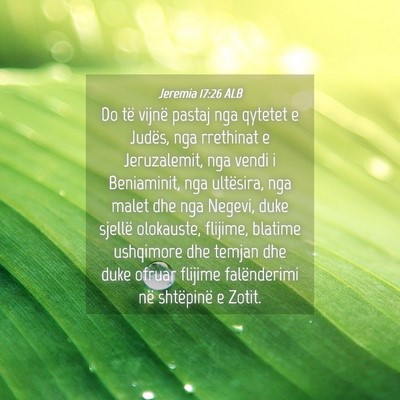 Picture 04 - Jeremia 17:26 ALB - Do të vijnë pastaj nga qytetet e Judës, nga - Bible Verse Picture