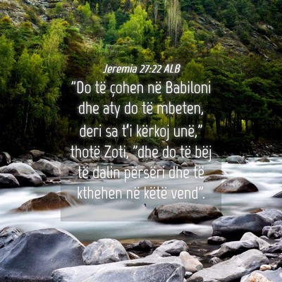 Picture 04 - Jeremia 27:22 ALB - 