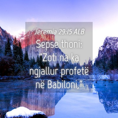 Picture 04 - Jeremia 29:15 ALB - Sepse thoni: 
