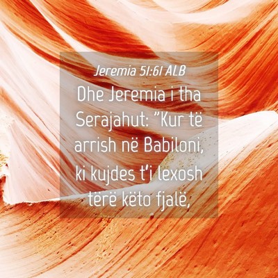 Picture 04 - Jeremia 51:61 ALB - Dhe Jeremia i tha Serajahut: 