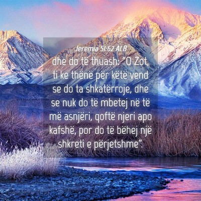 Picture 04 - Jeremia 51:62 ALB - dhe do të thuash: 