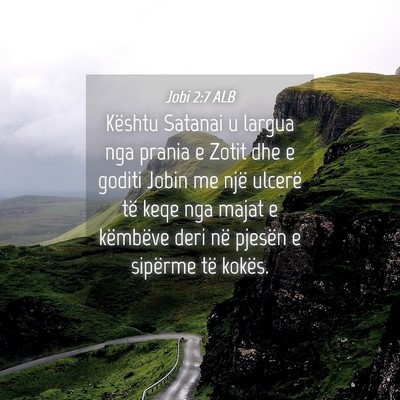 Picture 04 - Jobi 2:7 ALB - Kështu Satanai u largua nga prania e Zotit dhe e - Bible Verse Picture