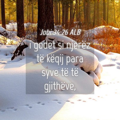 Picture 04 - Jobi 34:26 ALB - i godet si njerëz të këqij para syve të të - Bible Verse Picture