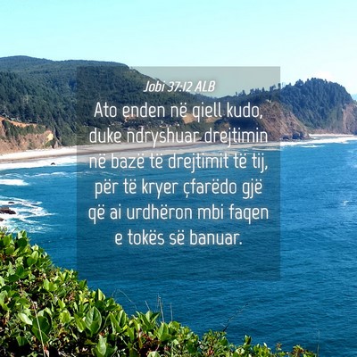 Picture 04 - Jobi 37:12 ALB - Ato enden në qiell kudo, duke ndryshuar - Bible Verse Picture