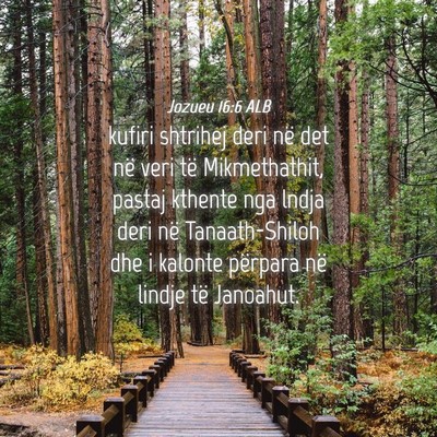 Picture 04 - Jozueu 16:6 ALB - kufiri shtrihej deri në det në veri të - Bible Verse Picture