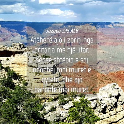 Picture 04 - Jozueu 2:15 ALB - Atëherë ajo i zbriti nga dritarja me një - Bible Verse Picture