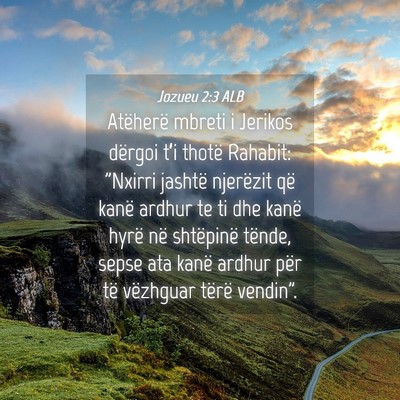 Picture 04 - Jozueu 2:3 ALB - Atëherë mbreti i Jerikos dërgoi t’i thotë - Bible Verse Picture