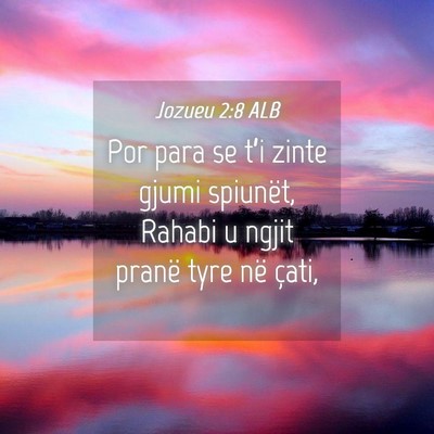 Picture 04 - Jozueu 2:8 ALB - Por para se t’i zinte gjumi spiunët, Rahabi u - Bible Verse Picture