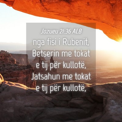 Picture 04 - Jozueu 21:36 ALB - nga fisi i Rubenit, Betserin me tokat e tij për - Bible Verse Picture