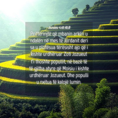 Picture 04 - Jozueu 4:10 ALB - Priftërinjtë që mbanin arkën u ndalën në - Bible Verse Picture